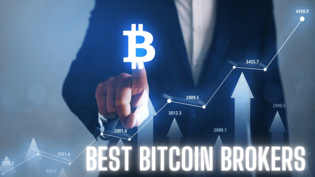 Best Bitcoin Brokers in 2023